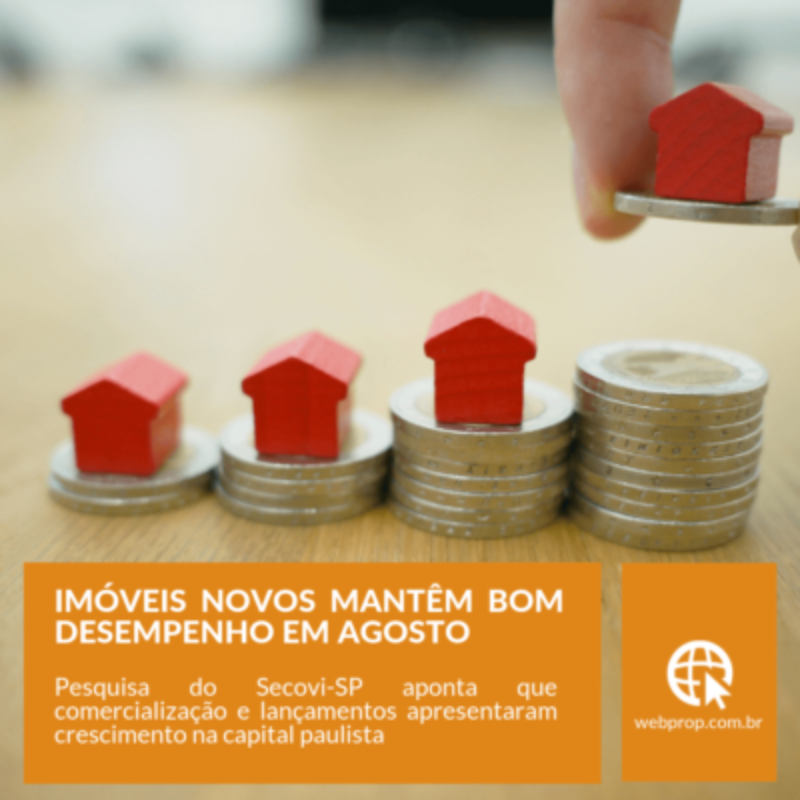 Imóveis novos mantêm bom desempenho em agosto