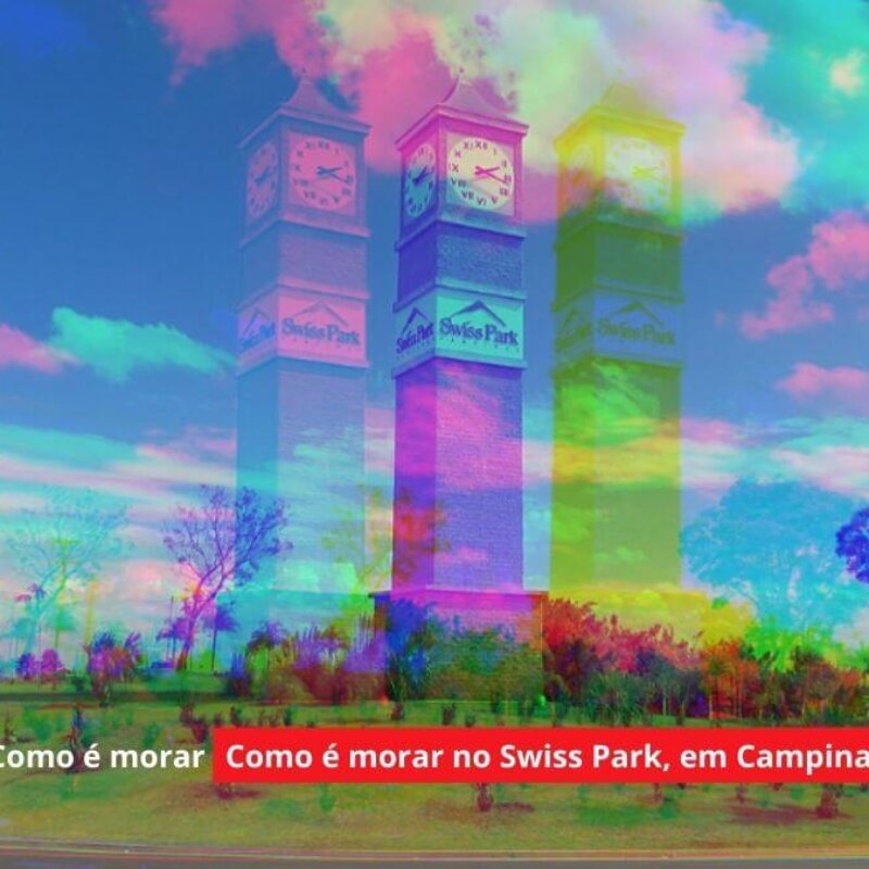 Como é morar no Swiss Park, em Campinas?